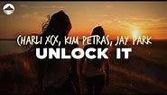 Charli XCX - Unlock It (feat. Kim Petras & Jay Park) | Lyrics