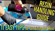 SLA Resin Handling Guide for 3D Printing - 11 Tips for Containing the Mess and Keeping Things Safe
