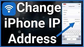 How To Change IP Address On iPhone