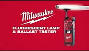 Milwaukee® Fluorescent Lamp and Ballast Tester 2210-20