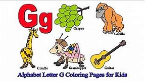 Alphabet Letter G Coloring Pages for Kids
