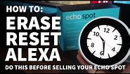 How to Reset Amazon Echo Spot – Erase and Reset Amazon Account from Alexa for Sale