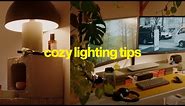 6 simple lighting tips to create a cozy atmosphere (on a budget)