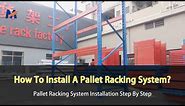 China adjustable pallet rack installation