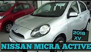 MICRA ACTIVE 2018 | Nissan Micra Active | XV Pure drive | Price | Features | Specifications