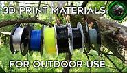 3D Printing For Outdoor Use: Materials Comparison - PLA, ABS, Nylon, PETG, TPU, ASA
