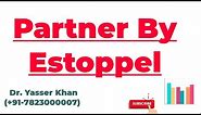 Partner By Estoppel