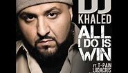 DJ Khaled "All I Do Is Win" feat. Ludacris, Rick Ross, Snoop Dogg & T-Pain
