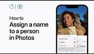 How to assign a name to a person in Photos on your iPhone and iPad | Apple Support