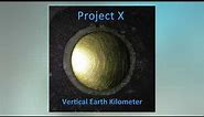 The Vertical Earth Kilometer