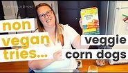 Non-Vegan Tries MorningStar Farms Veggie Corn Dogs! // TASTE TEST