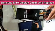 Samsung galaxy M10 touch display replace