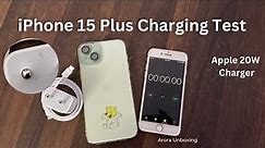 iPhone 15 plus Charging Test with Apple 20 w charger | Charging test