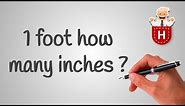 1 foot how many inches