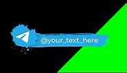 Telegram icon & Lower Thirds with your text green screen, transparent background