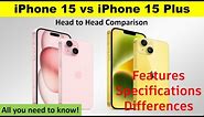 iPhone 15 vs iPhone 15 Plus | Head to Head Comparison | Watch before buying iPhone