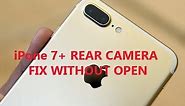 iPhone 7 Plus Rear Camera Not Working ! Blank Camera Fix iPhone