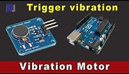 Using vibration motor with Arduino and with voltage trigger