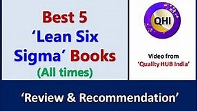 Best 5 ‘Lean Six Sigma Books’| All time Best Six Sigma Books