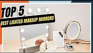 The Best Lighted Makeup Mirrors 2024
