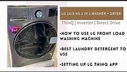 HOW TO USE LG FRONT LOAD WASHING MACHINE? (2 IN 1 WASHER + DRYER) + SETTING UP LG ThinQ APP