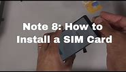 Galaxy Note 8: How to Install SIM Card and Memory Card