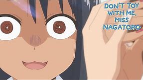 No Touching... | DON'T TOY WITH ME MISS NAGATORO