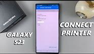 How To Connect Samsung Galaxy S23 / S23+ / S23 Ultra To Epson Wireless Printer