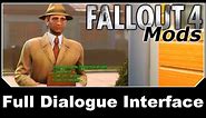 Fallout 4 Mods - Full Dialogue Interface