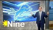 The Detroit Lions | The Nine | FOX 2 Detroit