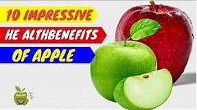 10 Impressive Health Benefits Of Apple | Healthy Lifestyle Supports