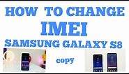 How to change IMEI for Samsung galaxy S8 plus