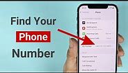 How to Find Your Own Phone Number on iPhone