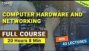 Computer Hardware and Networking Course | Full Course | Beginner to Expert Level | Certification