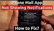 iPhone Mail App NOT SHOWING Notifications? Let's Fix It!