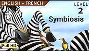 Zippy the Zebra: Bilingual- Learn French with English - Story for Children & Adults "BookBox.com"