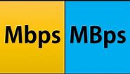 Mbps vs MBps | Explained