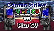 Garmin Striker Vivid CV vs Plus CV Comparison | Should you upgrade | Fish Finder Comparison