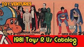 Toy-Ventures: 1981 Toys R Us Catalog