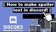 How to make spoiler text in Discord - Add spoiler tags! [Tutorial Working 2024]
