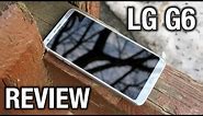 LG G6 Review! Versatility at its finest | Pocketnow