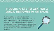 9 Polite Ways to Ask for a Quick Response in an Email