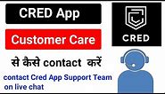 how to contact cred customer care || cred app support