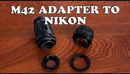 M42 to Nikon Adapter Without Damaging Your Camera Mount or Mirror