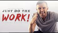 Just Do The WORK! - Study Motivation Video