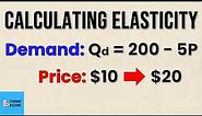 Calculating Elasticity of Demand [GIVEN A CHANGE IN PRICE] | Think Econ