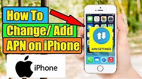 How to Change APN Settings in iPhone | Add APN on Any iPhone