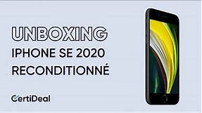 Unboxing iPhone SE 2020 reconditionné par CertiDeal
