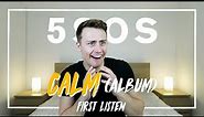 5 Seconds Of Summer | Calm - Album (First Listen)