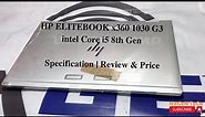 HP EliteBook x360 1030 G3 Intel Core i5 8th Gen Specs | Review | Weight | Dimensions & Price.